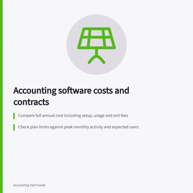 Accounting software costs and contracts: Compare full annual cost including setup, usage and exit fees; Check plan limits against peak monthly activity and expected users; Confirm cancellation terms, refund rules and data export in the agreement. Accounting software costs and contracts