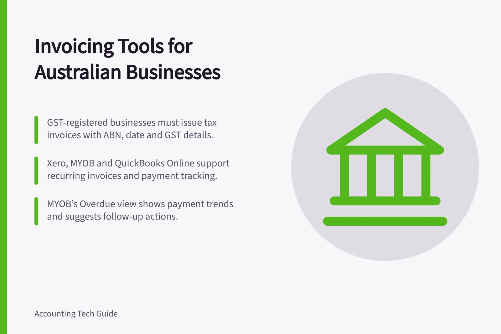 Invoicing Tools for Australian Businesses: GST-registered businesses must issue tax invoices with ABN, date and GST details.; Xero, MYOB and QuickBooks Online support recurring invoices and payment tracking.; MYOB’s Overdue view shows payment trends and suggests follow-up actions.